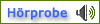 Zur H&ouml;rprobe ...