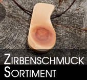 Zirbenschmuck-Sortiment